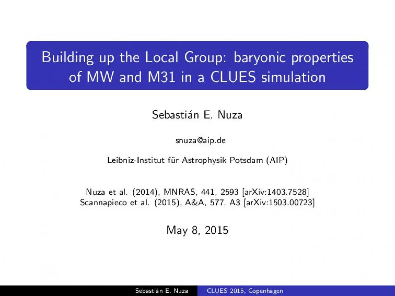 PDF-BuildinguptheLocalGroup:baryonicpropertiesofMWandM31inaCLUESsimulation