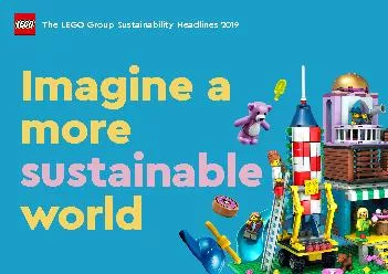 Imagine a moresustainableworldThe LEGO Group Sustainability Headlines