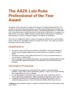 The AAZK Lutz Ruhe Professional of the Year AwardThe purpose of the Am