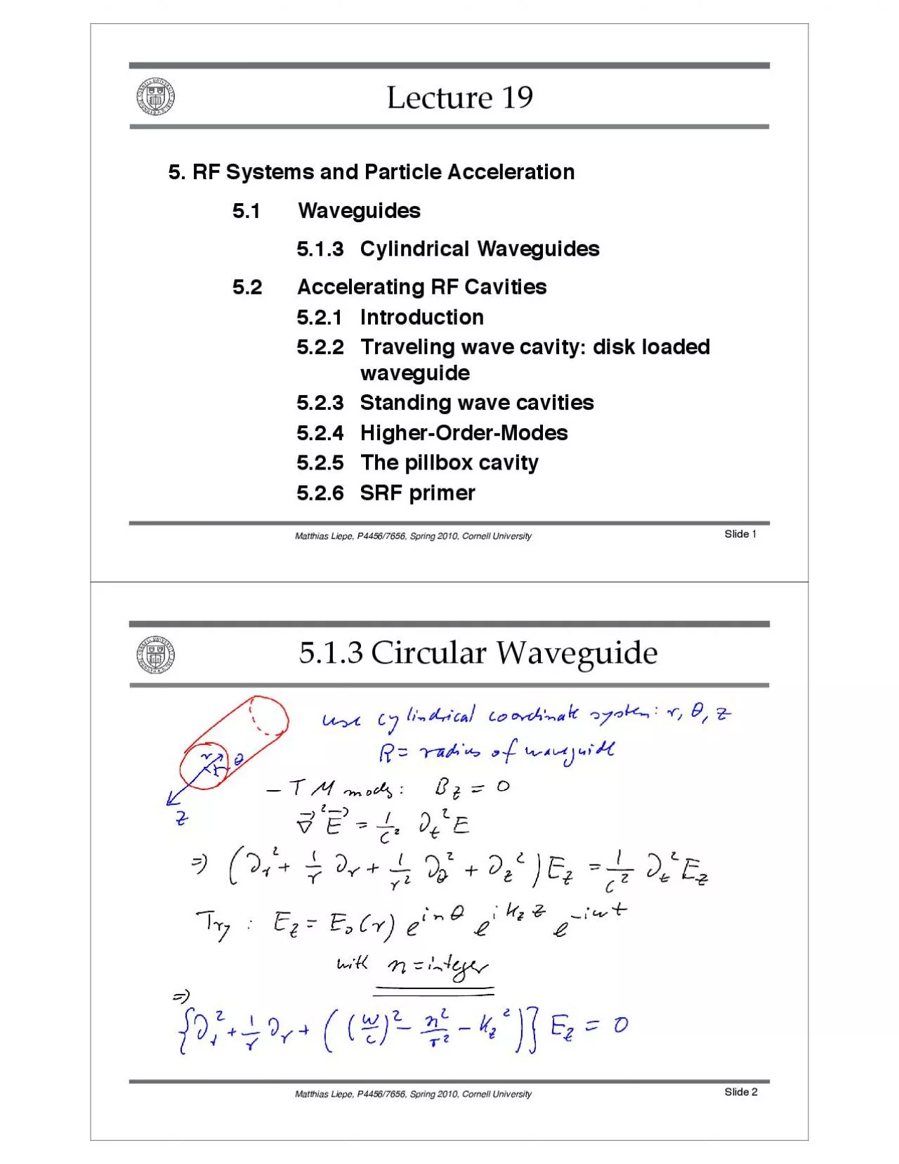 PDF-5. RF Systems and Particle Acceleration5.1Waveguides5.1.3Cylindrical W