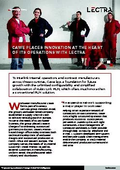 CAWE PLACES INNOVATION AT THE HEART OF ITS OPERATIONS WITH LECTRA
...