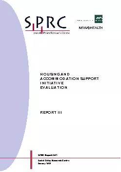 HOUSING AND ACCOMMODATION SUPPORT INITIATIVE EVALUATIONREPORT III
...