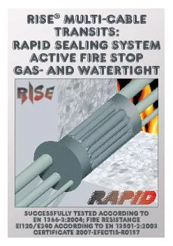 MULTI-CABLE TRANSITS:RAPID SEALING SYSTEMactive FIRE STOPgas- AND wate