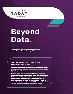Tada Cognitive Solutions is changing the way business is conducted.  O
