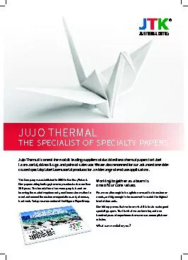 Jujo Thermal is one of the world’s leading suppliers of durable d