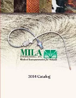 MILA International is an innovative company which has developed veteri