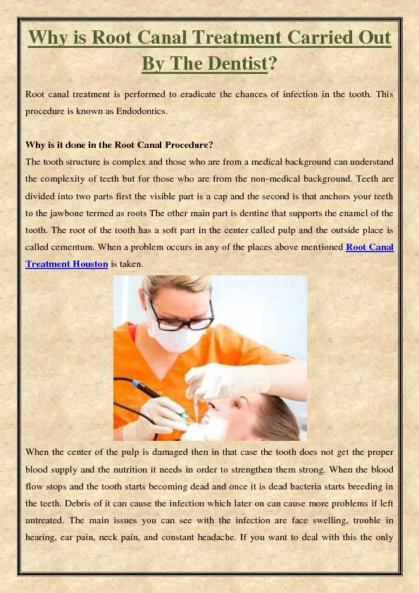 Why is Root Canal Treatment Carried Out By The Dentist?