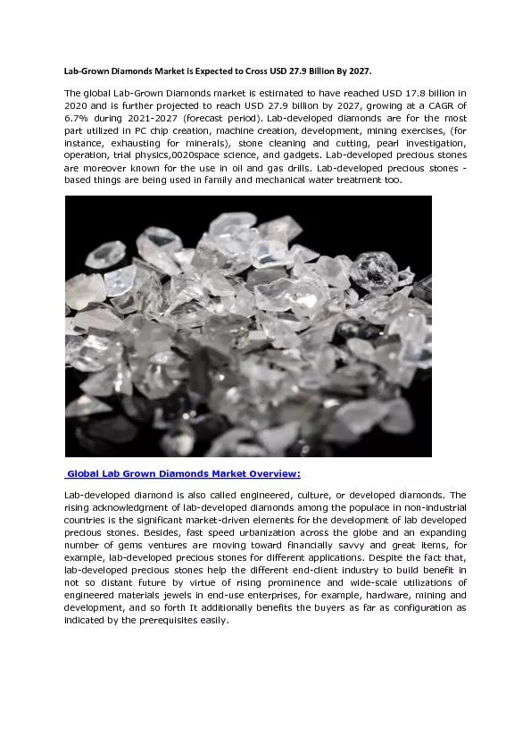 Lab-Grown Diamonds Market is Expected to Cross USD 27.9 Billion By 2027.