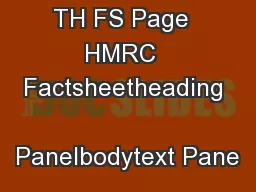 TH FS Page  HMRC  Factsheetheading  Panelbodytext Pane