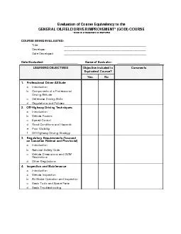 Evaluation of Course Equivalency to the GENERAL OILFIELD DRIVER IMPROV