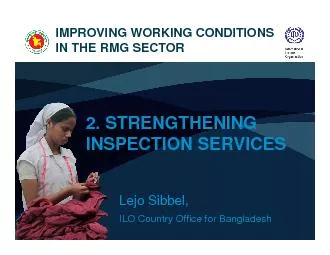 2. STRENGTHENING INSPECTION SERVICESLejo Sibbel,ILO Country Office for