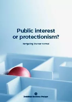 Public interestor protectionism?Navigating the new normal