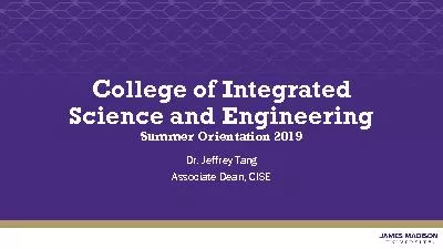 Dr. Jeffrey TangAssociate Dean, CISECollege of Integrated Science and