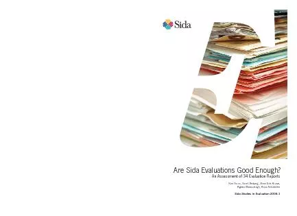 Are Sida Evaluations Good Enough?An Assessment of 34 Evaluation Report