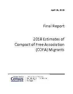 April 26, 2019Final Report2018 Estimates ofCompact of Free Association