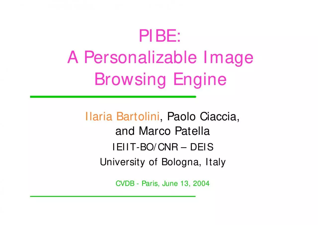 PDF-PIBE:A PersonalizableImage Browsing EngineIlaria, Paolo Ciaccia, and M