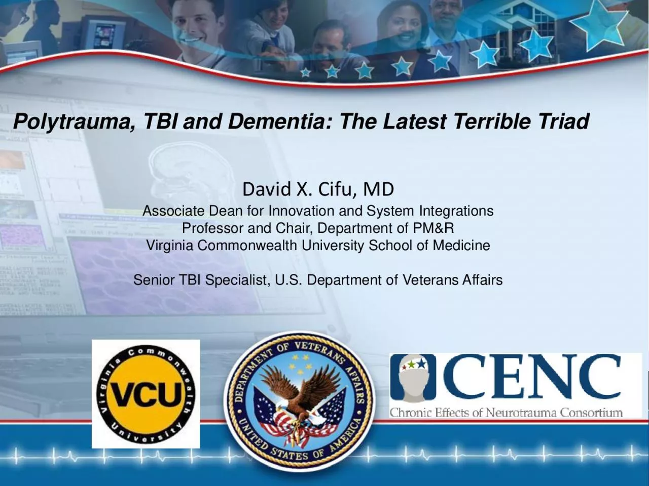 PDF-Polytrauma, TBI and Dementia: The Latest Terrible Triad