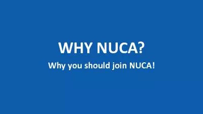 Why you should join NUCA!