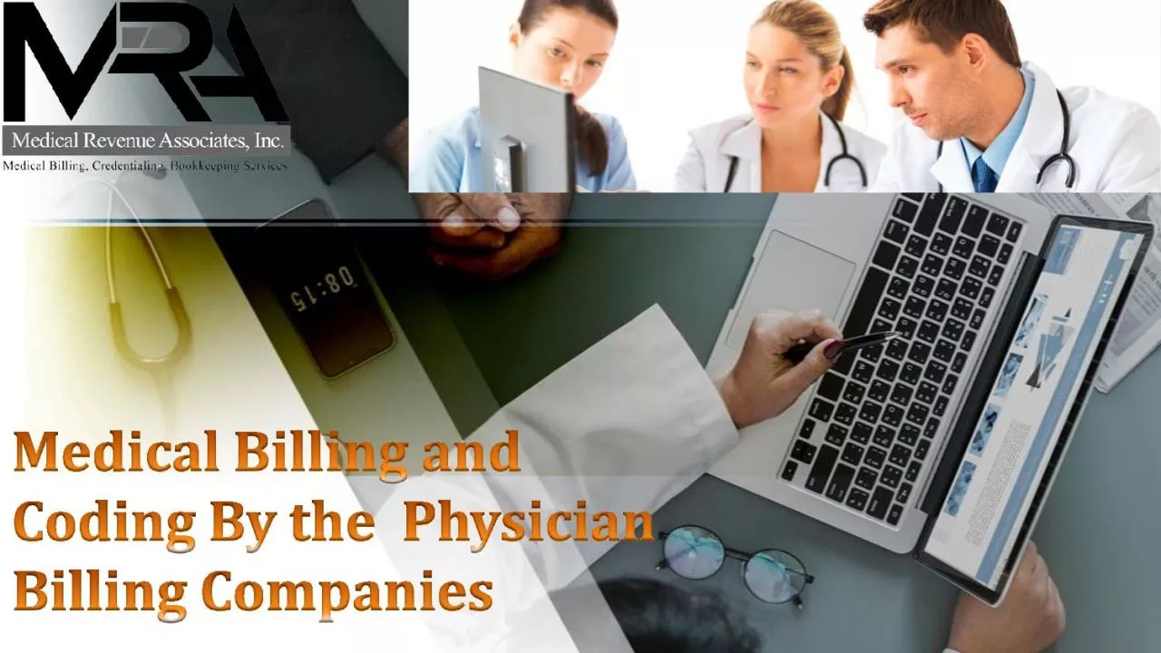 PDF-Medical Billing and Coding By the Physician Billing Companies