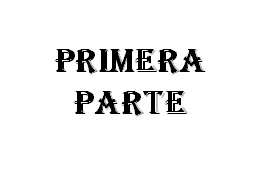 PPT-Primera parte Hay un chico