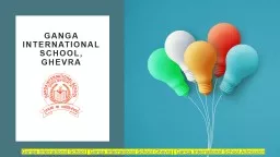 Ganga International School, Ghevra