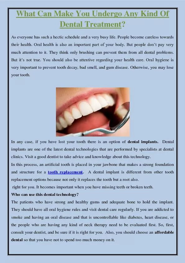 What Can Make You Undergo Any Kind Of Dental Treatment?