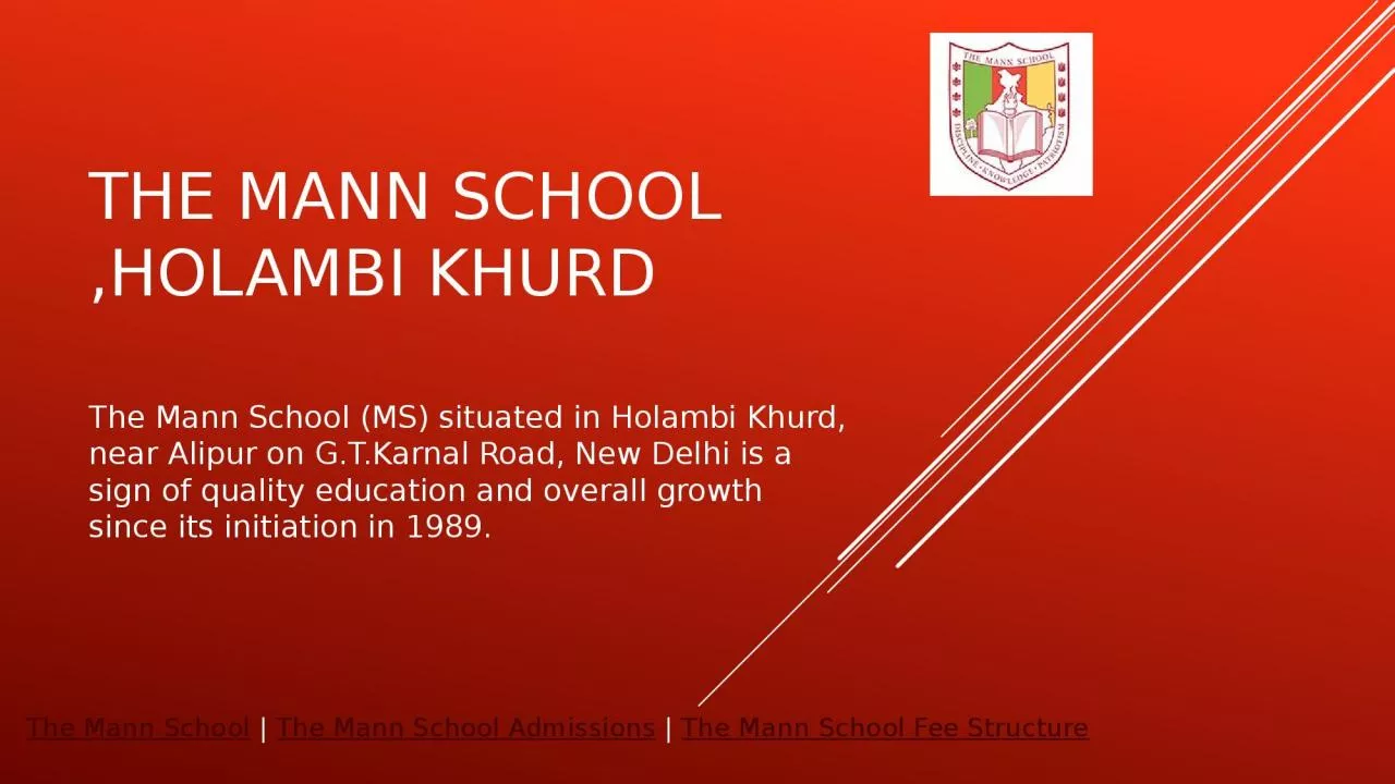 PPT-The Mann School ,Holambi Khurd