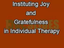 Instituting Joy and Gratefulness in Individual Therapy