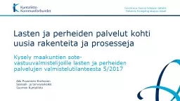 Lasten ja perheiden palvelut kohti uusia rakenteita ja prosesseja