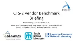 CTS-2 Vendor Benchmark Briefing