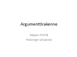 Argumenttirakenne Seppo Kittilä