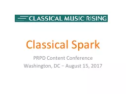 Classical Spark PRPD Content Conference