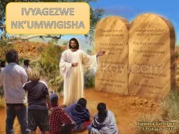 IVYAGEZWE  NK’UMWIGISHA