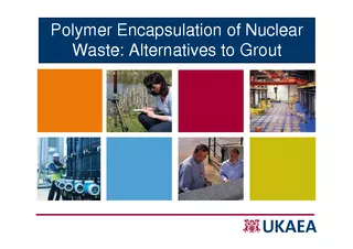 Polymer Encapsulation of Nuclear Waste Alternatives to