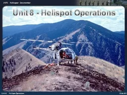 Unit 8 - Helispot Operations