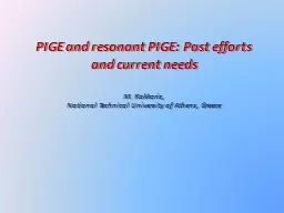 PIGE and resonant PIGE: Past efforts and current needs