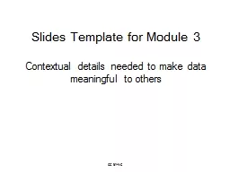 PPT-CC BY-NC Slides Template for Module 3