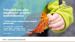 PPT-Toteutuksen aika maakunta-