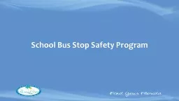 School Bus  Stop  Safety Program