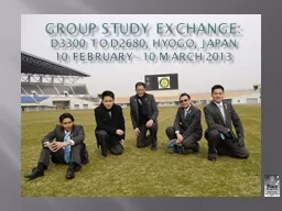 GROUP STUDY EXCHANGE: D3300 TO D2680, HYOGO, JAPAN