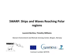SWARP: Ships and Waves Reaching Polar regions
