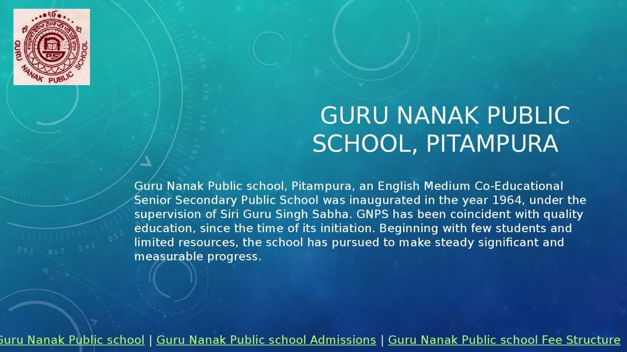 PPT-Guru nanak Public School, pITAMPURA