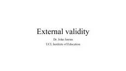 External validity Dr.  John Jerrim
