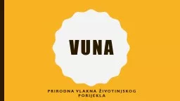 VUNA Prirodna vlakna životinjskog porijekla