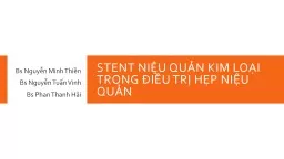 Stent niệu quản kim loại trong điều trị hẹp niệu quản