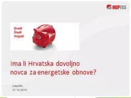 Ima li Hrvatska dovoljno novca za energetske obnove?