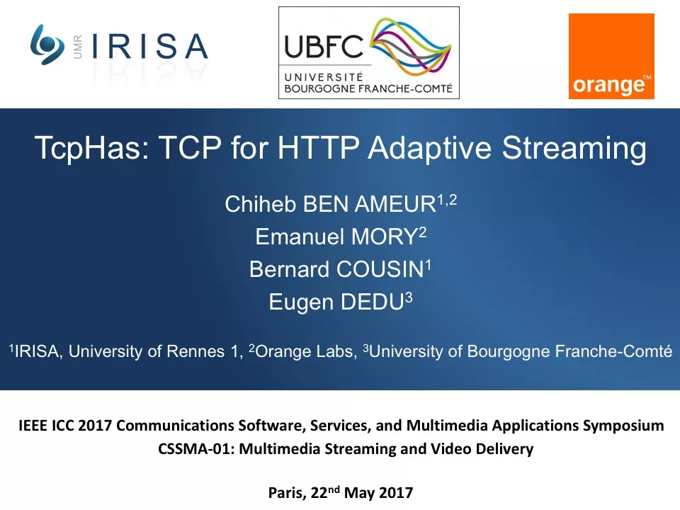 TcpHas : TCP for HTTP Adaptive Streaming