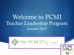 PPT-Welcome to PCMI Teacher Leadership Program