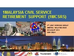 1MALAYSIA CIVIL SERVICE RETIREMENT SUPPORT  (1MCSRS)