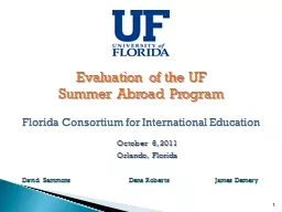 Evaluation of the UF  Summer Abroad Program